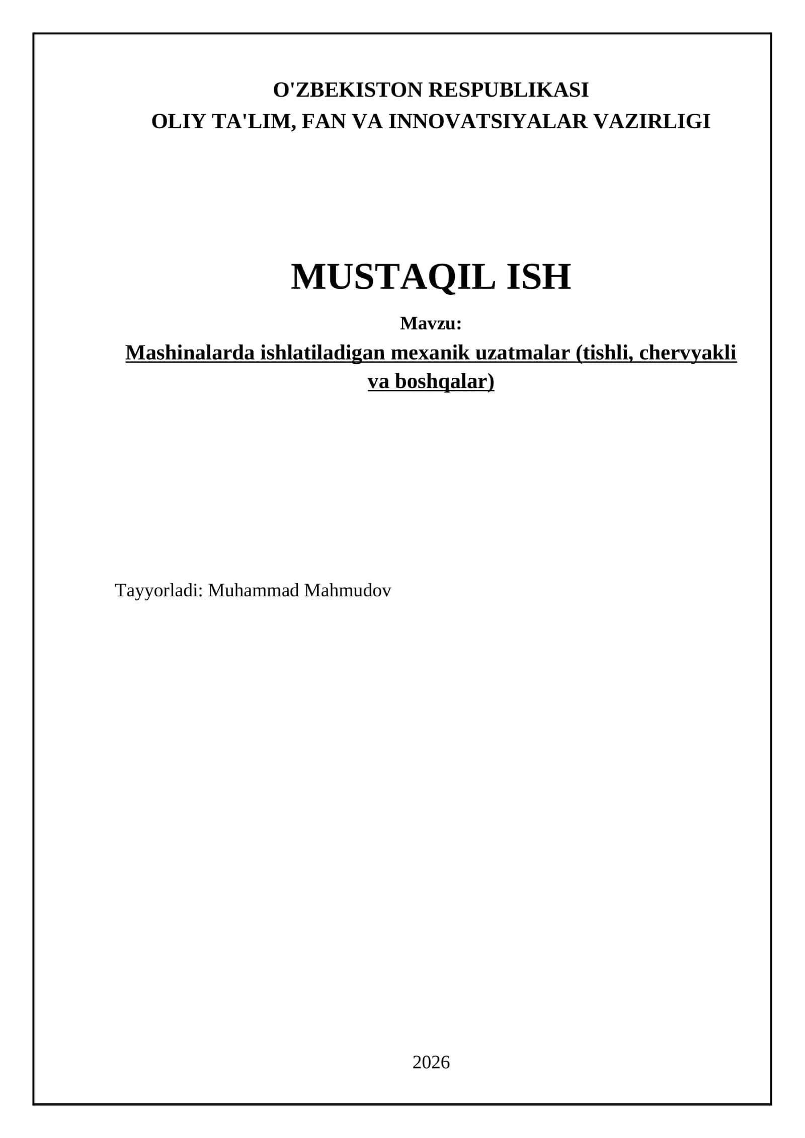 Mashinalarda ishlatiladigan mexanik uzatmalar (tishli, chervyakli va boshqalar)