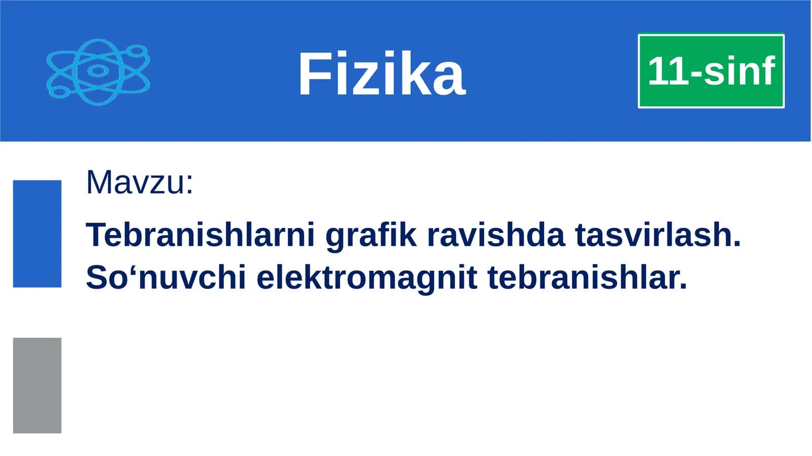 Vaqto‘tishi bilan tebranishlarning amplitudasini kamaytirish