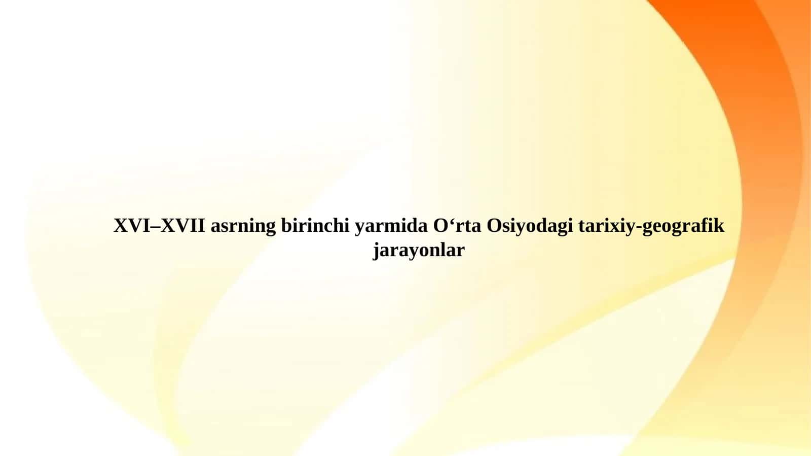 Shayboniylar va Ashtarxoniylar sulolalari hukmronligi