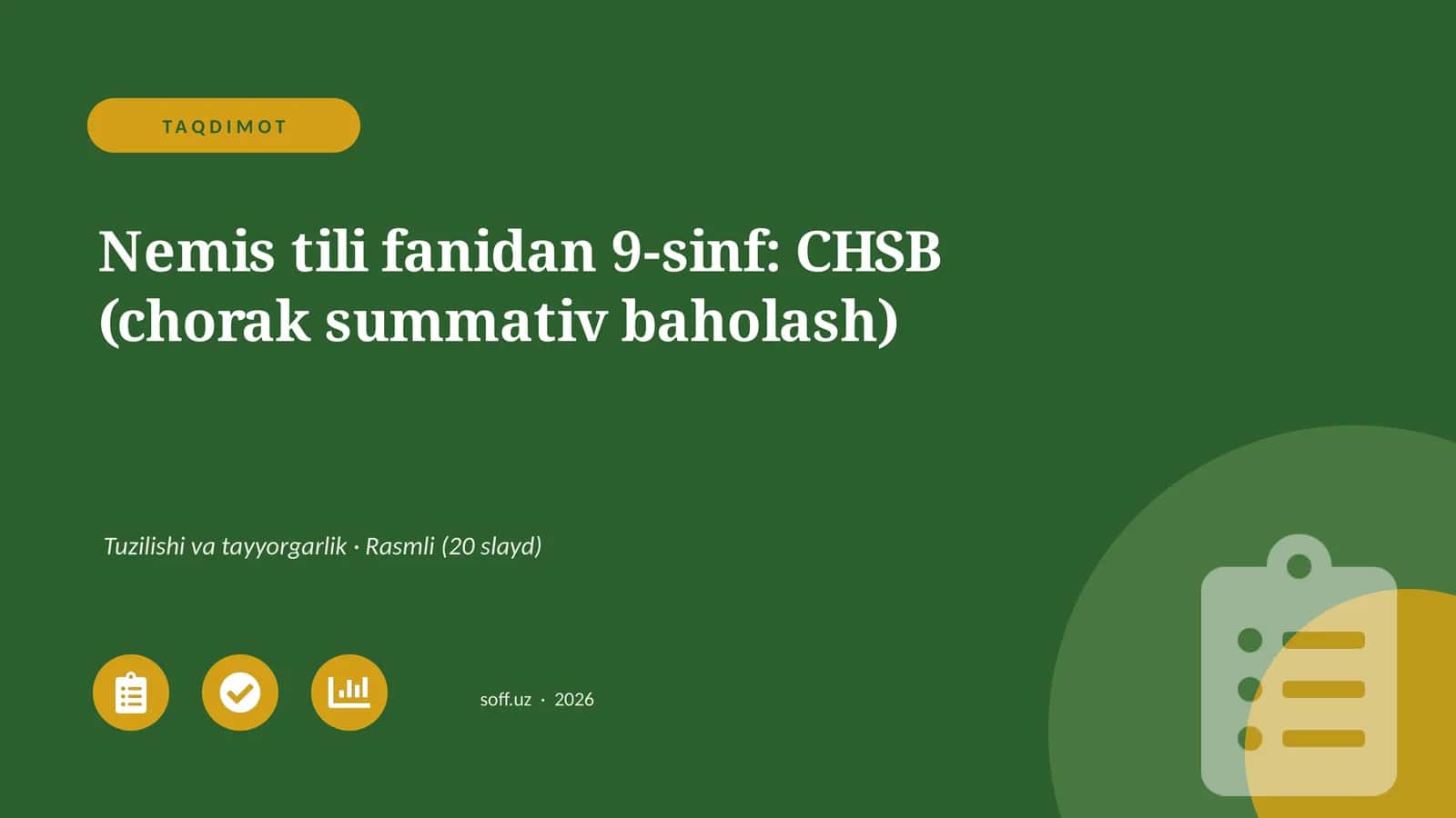 Nemis tili fanidan 9-sinf: CHSB (chorak summativ baholash)