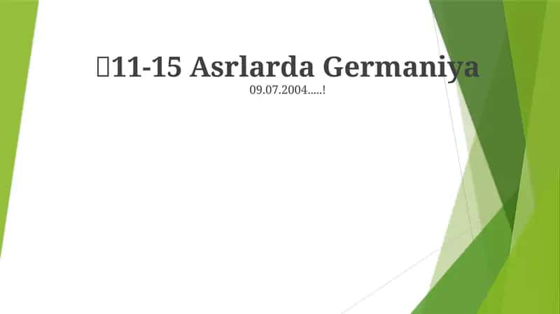 11-15 Asrlarda Germaniya