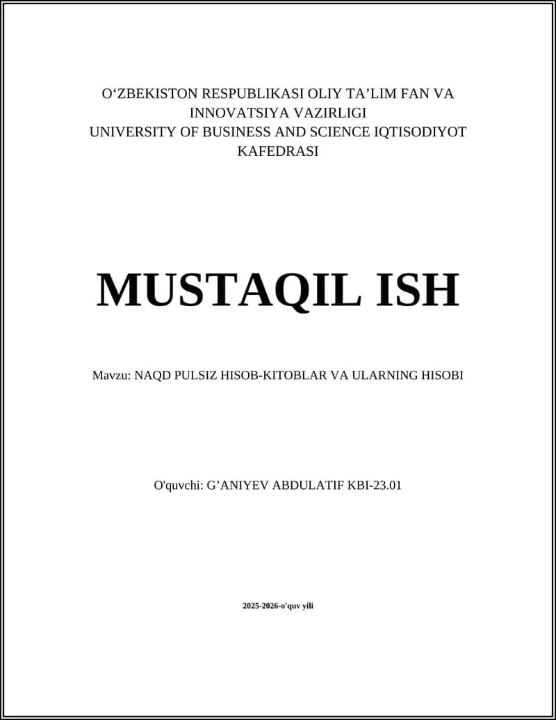 Naqd pulsiz hisob-kitoblarning tushunchasi va turlari
