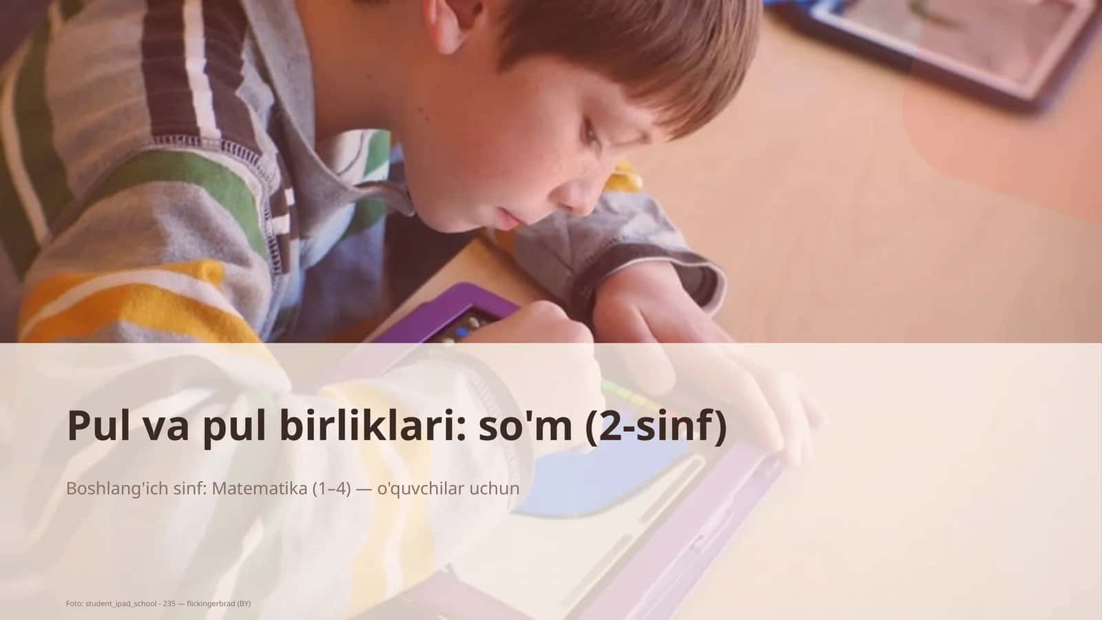Pul va pul birliklari: so'm (2-sinf)