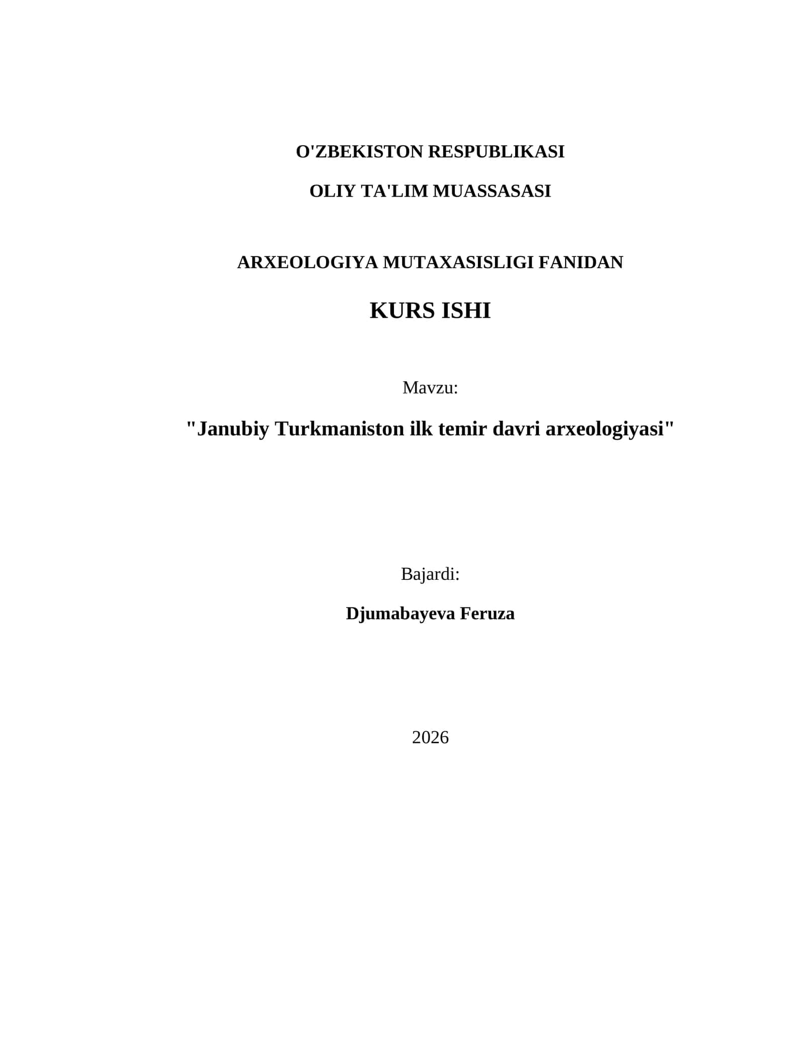 Janubiy Turkmaniston ilk temir davri arxeologiyasi