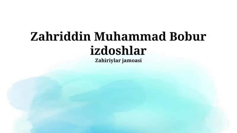 Zahriddin Muhammad Bobur izdoshlar
