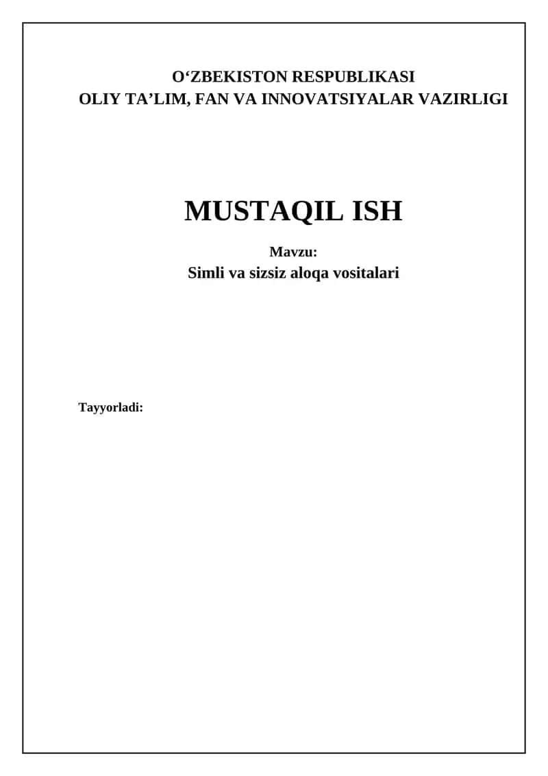 Simli va simsiz aloqa vositalari