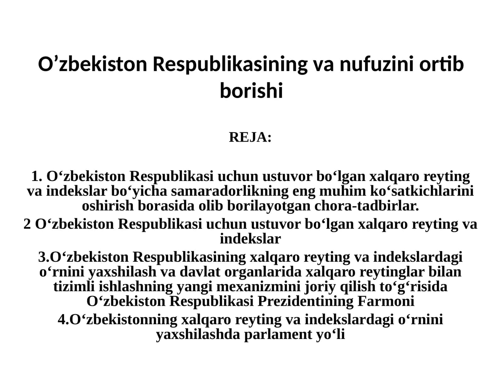 O’zbekiston Respublikasining va nufuzini ortib borishi