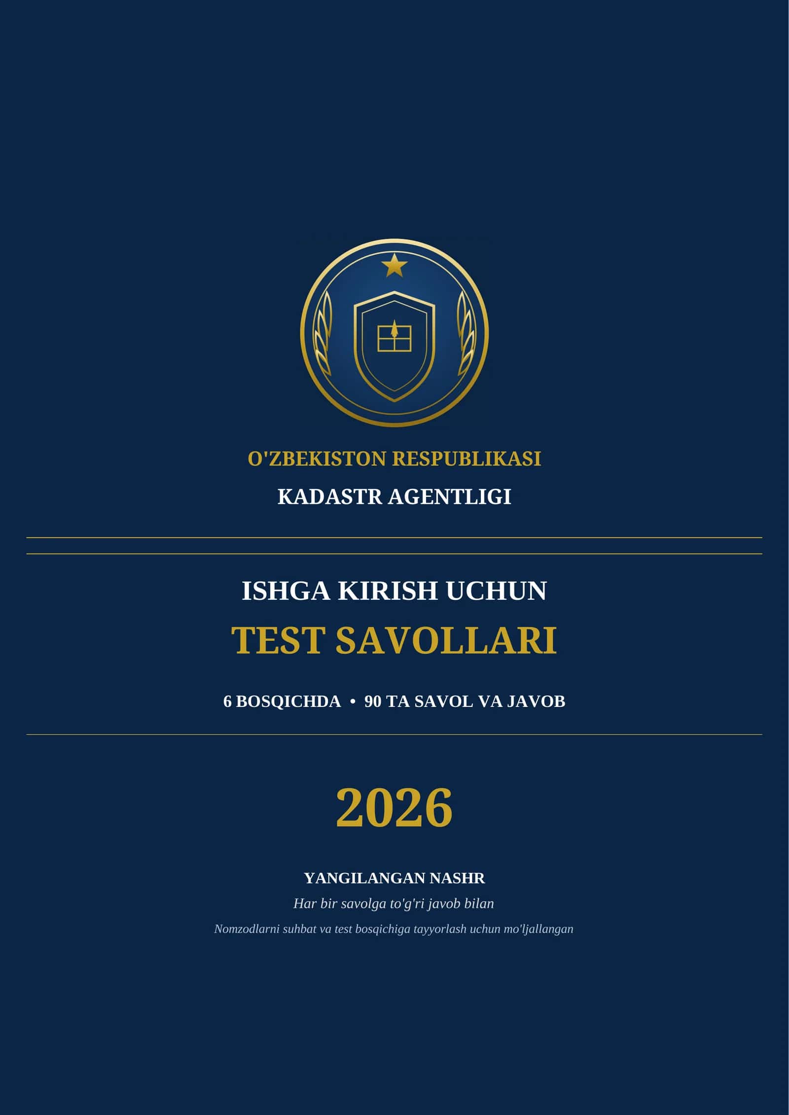Kadastr agentligi test savollari—14 bet,90 ta savol-javoblar