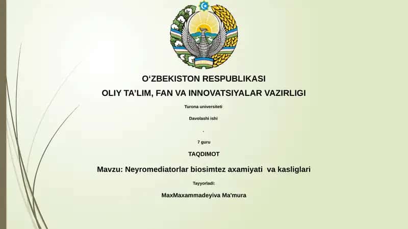 Neyromediatorlar biosimtez axamiyati va kasliglari