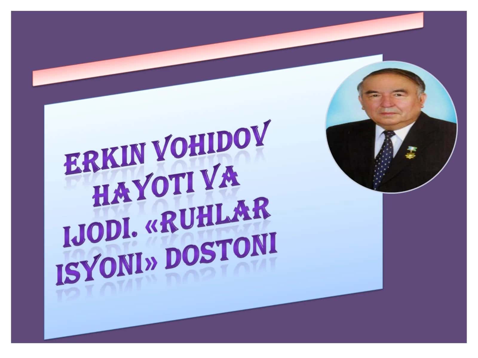 Erkin Vohidov ijodida g`azal, qasida, muxammas