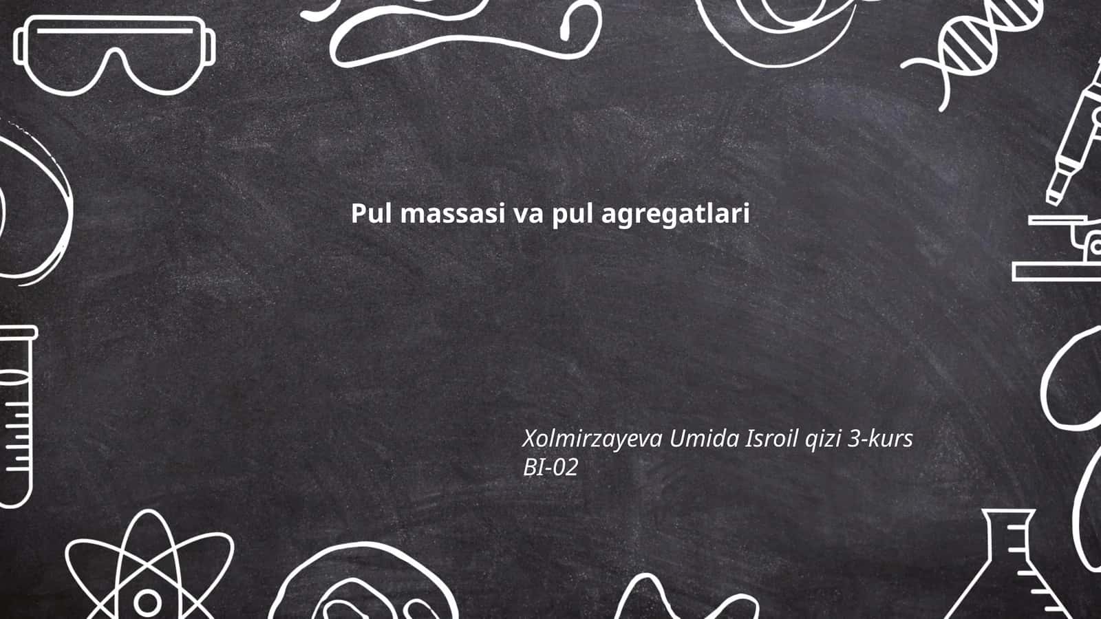 Pul massasi va pul agregatlari