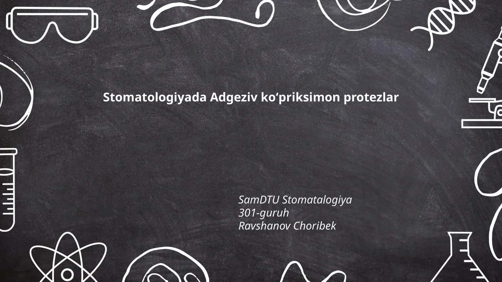 Stomatologiyada Adgeziv koʻpriksimon protezlar