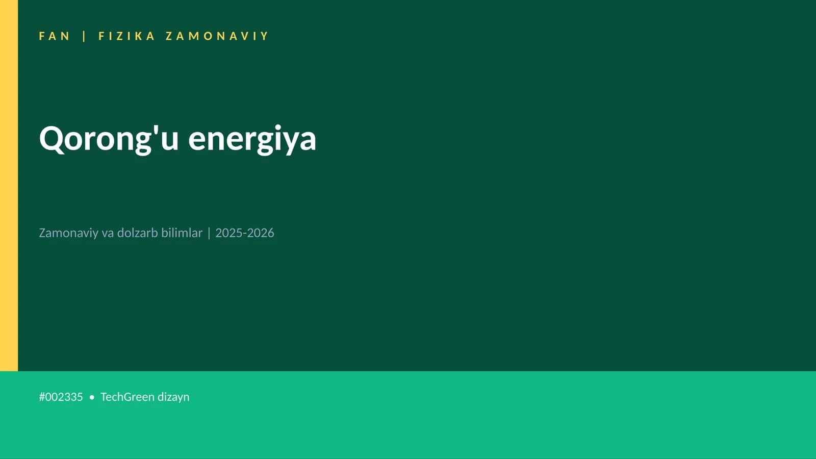 FAN | FIZIKA ZAMONAVIY