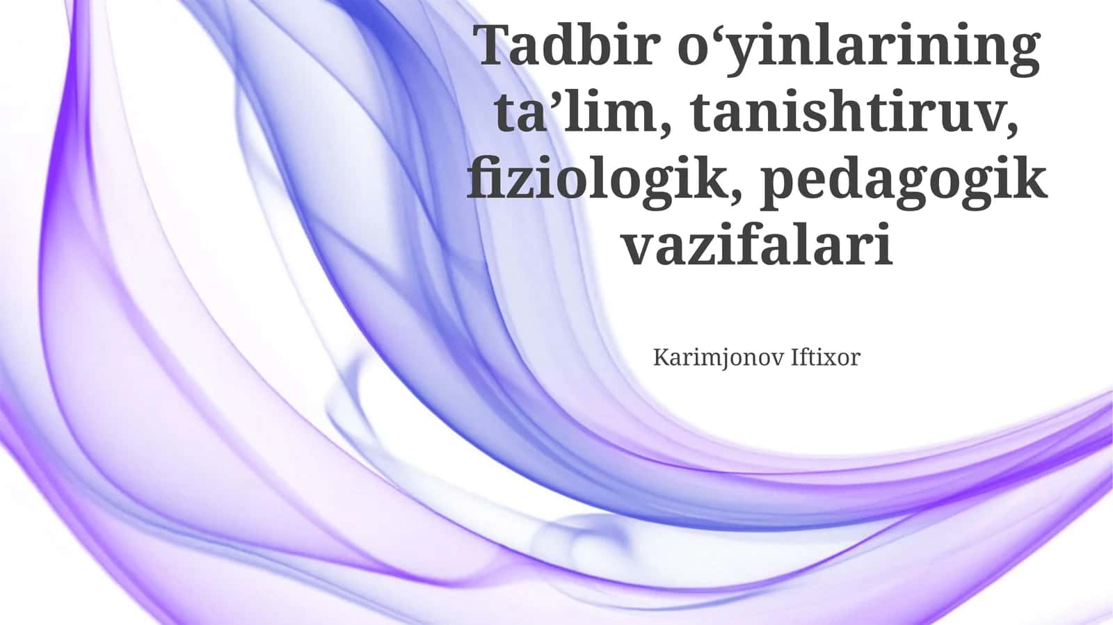 Tadbir oʻyinlarining ta'lim, tanishtiruv, fiziologik, pedagogik vazifalari