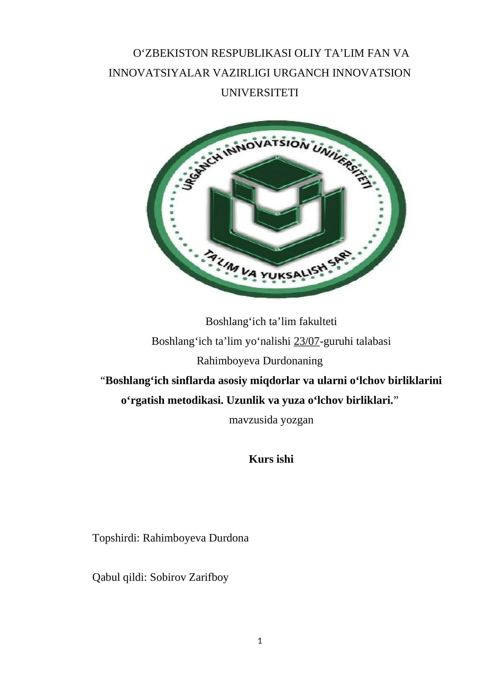 Boshlangʻich sinflarda asosiy miqdorlar va ularni oʻlchov birliklarini oʻrgatish metodikasi. Uzunlik va yuza oʻlchov birliklari