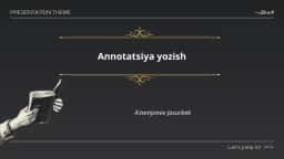 Annotatsiya yozish