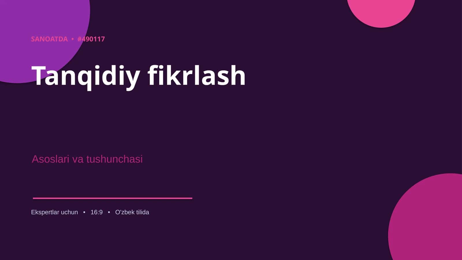 Tanqidiy fikrlash Asoslari va tushunchasi