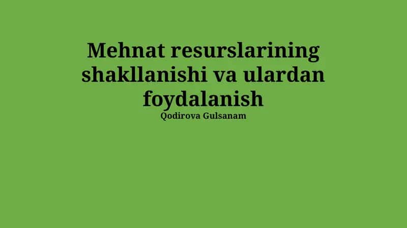 Mehnat unumdorligini oshirish yo'llari
