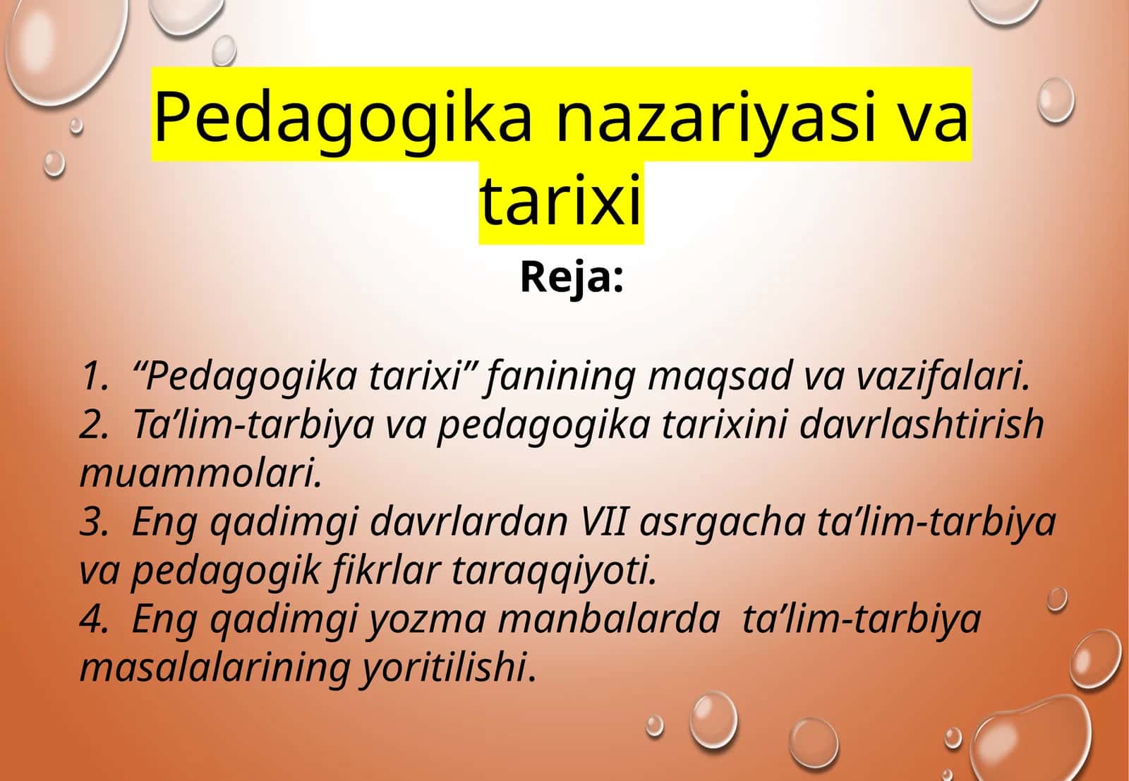 Pedagogika nazariyasi va tarixi