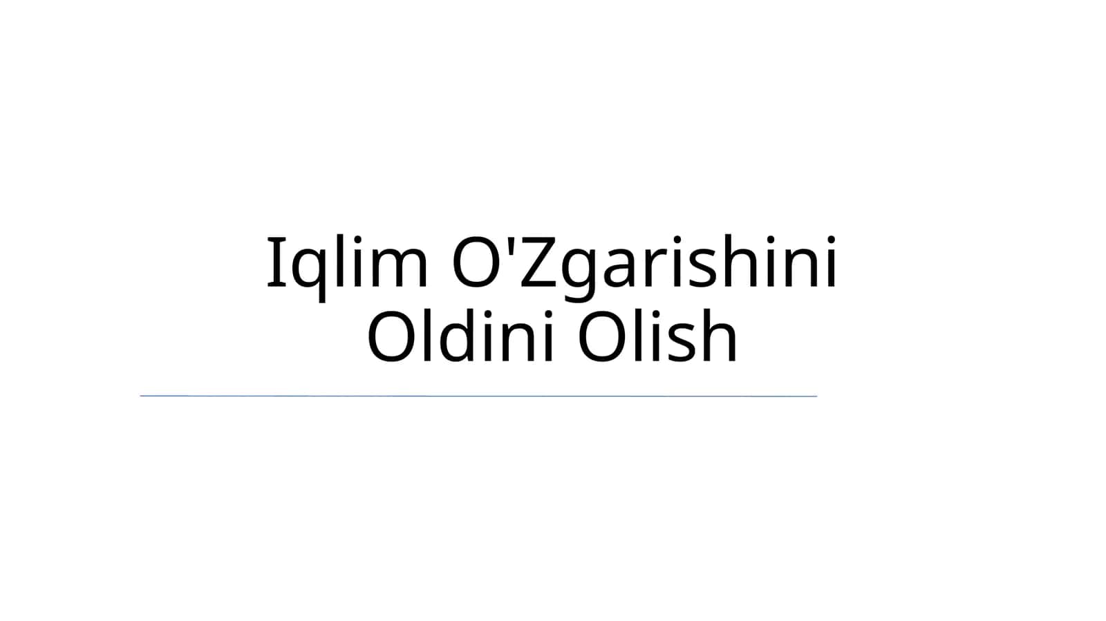 Iqlim O'Zgarishini Oldini Olish