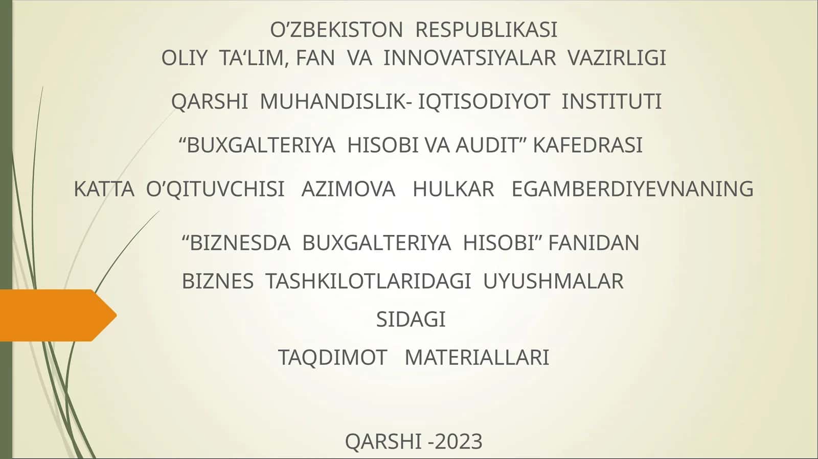 BIZNES TASHKILOTLARIDAGI UYUSHMALAR SIDAGI TAQDIMOT MATERIALLARI