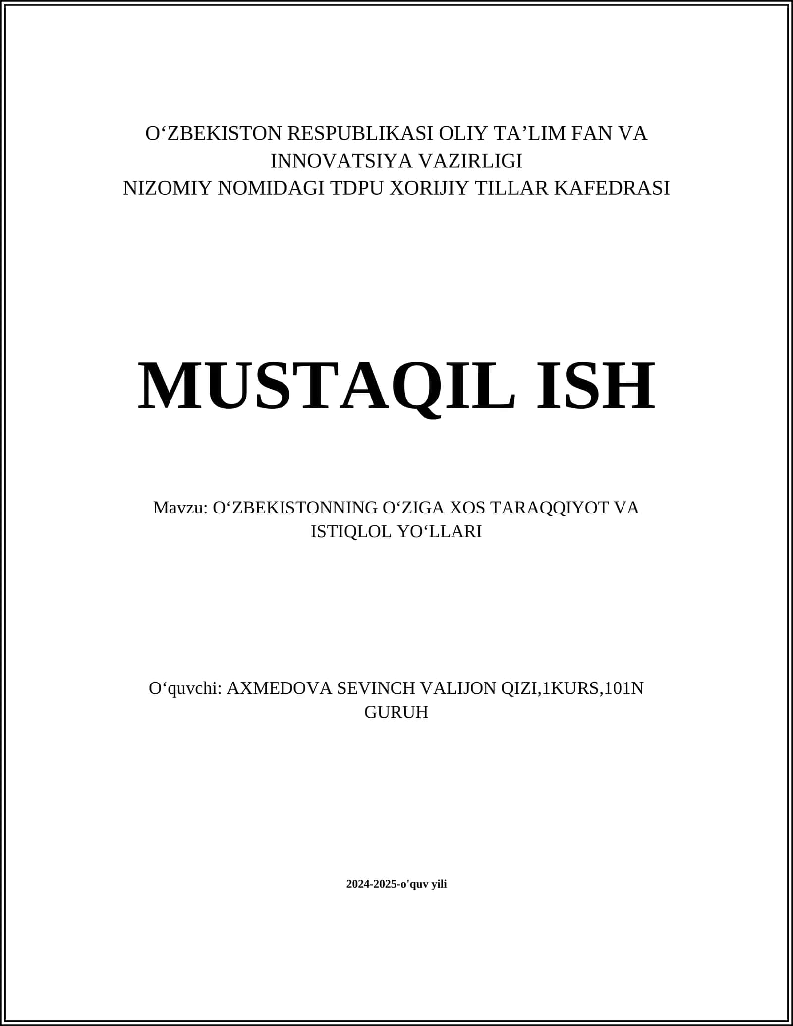 O‘zbekistonning O‘ziga Xos Taraqqiyot va Istiqlol Yo‘llari