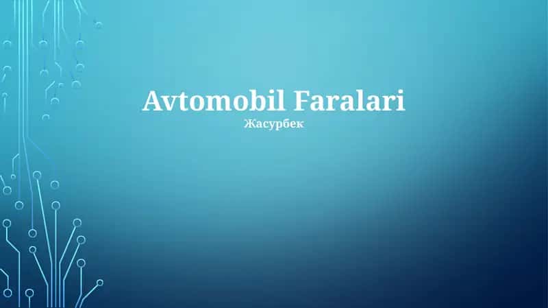 Yoritish tizimlari Farlar