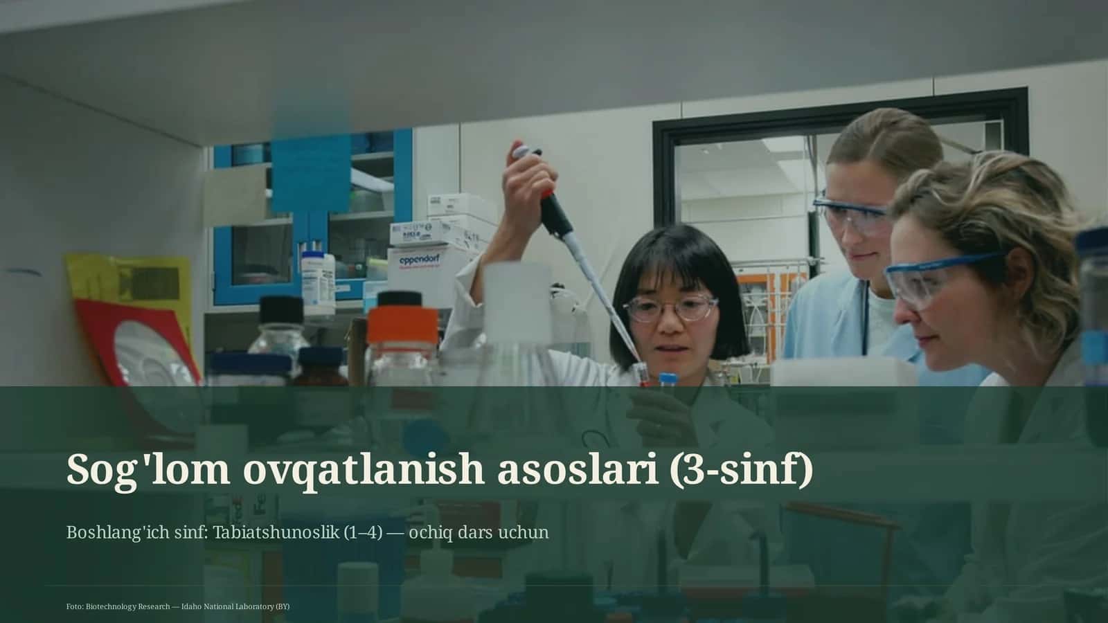 Sog'lom ovqatlanish asoslari (3-sinf)