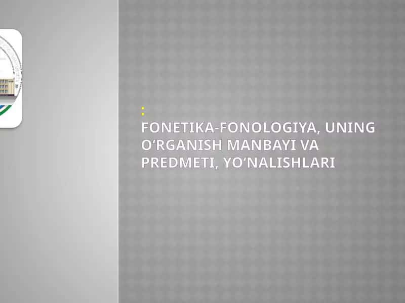 Fonetika va Fonologiya