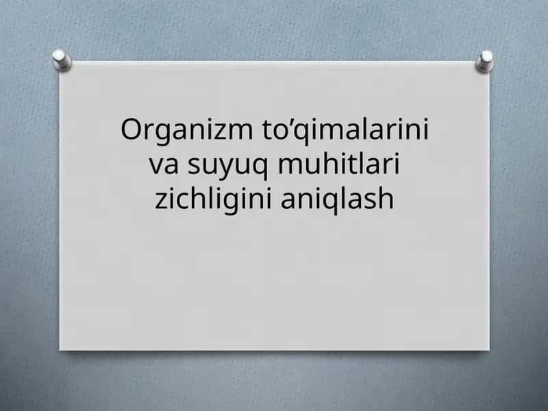 Organizm toʻqima va suyuq muhitlari zichligini aniqlash