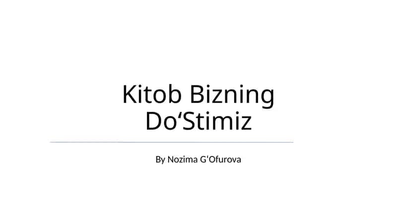 Kitob Bizning DoʻStimiz