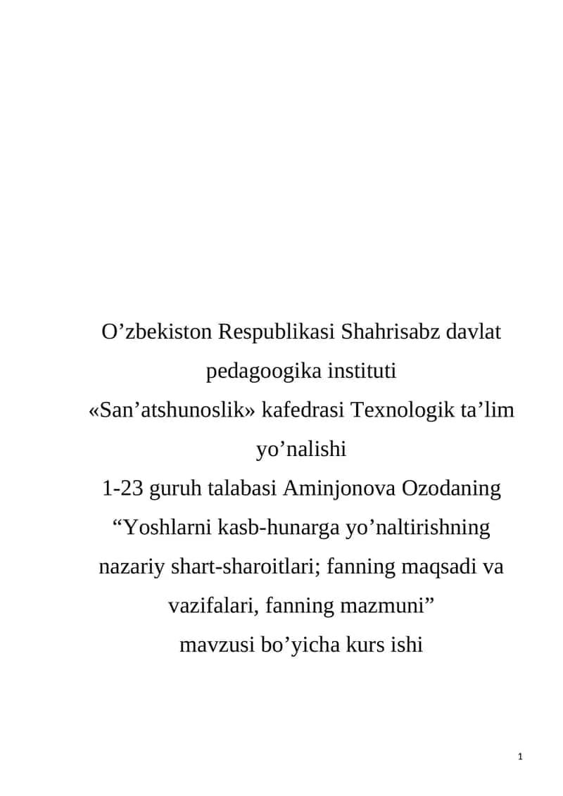 Yoshlarni kasb-hunarga yo’naltirishning nazariy shart-sharoitlari