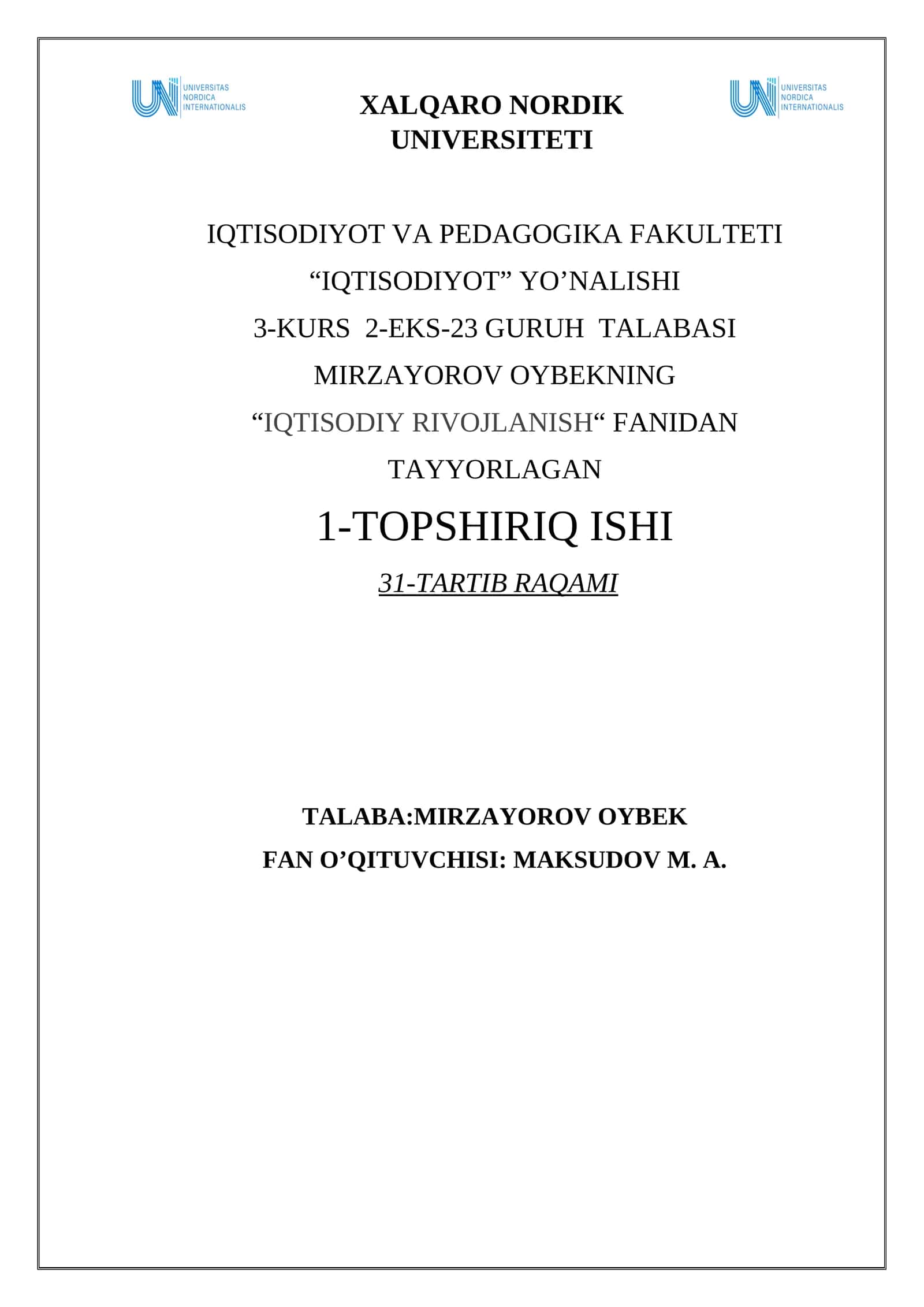 XALQARO NORDIK UNIVERSITETI IQTISODIYOT YO’NALISHI