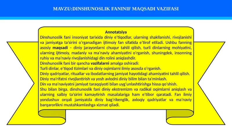 DINSHUNOSLIK FANINIF MAQSADI VAZIFASI