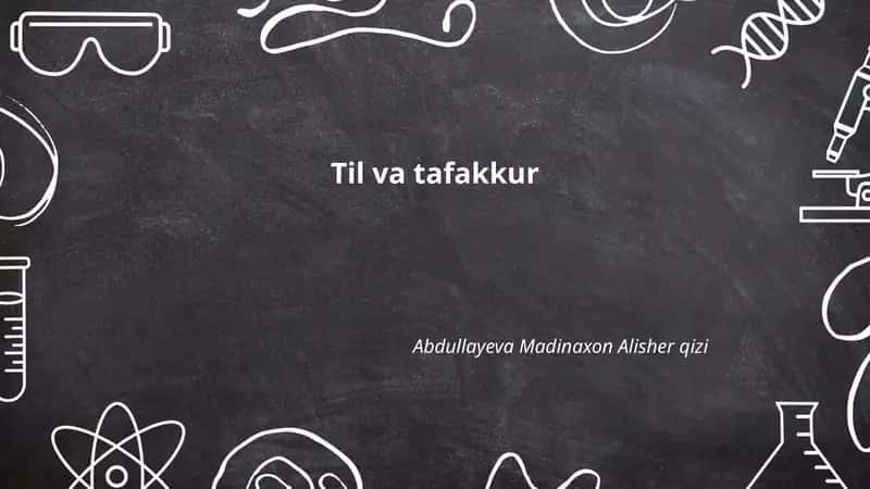 Til va tafakkur nazariy asoslari