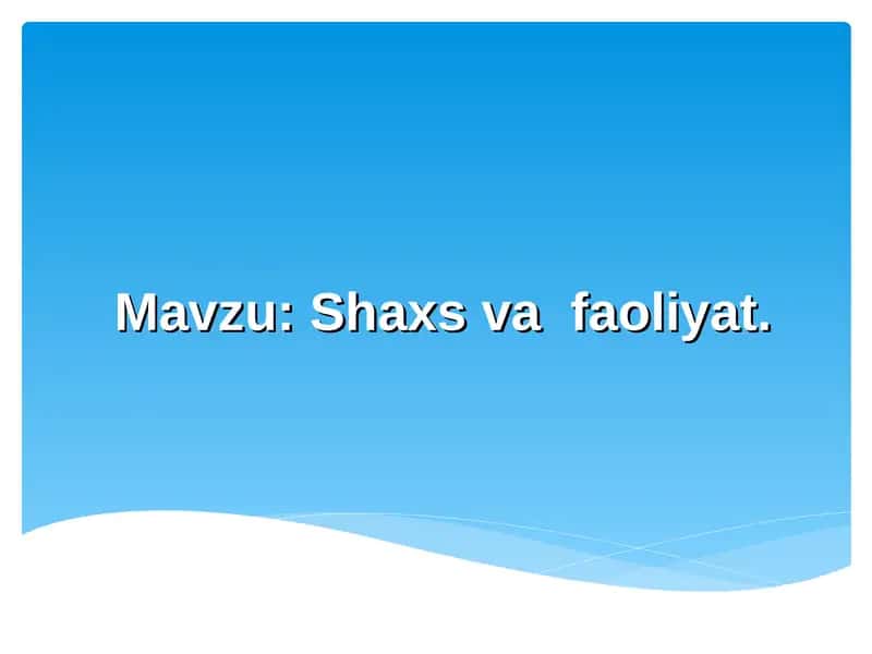 Shaxsvafaoliyat