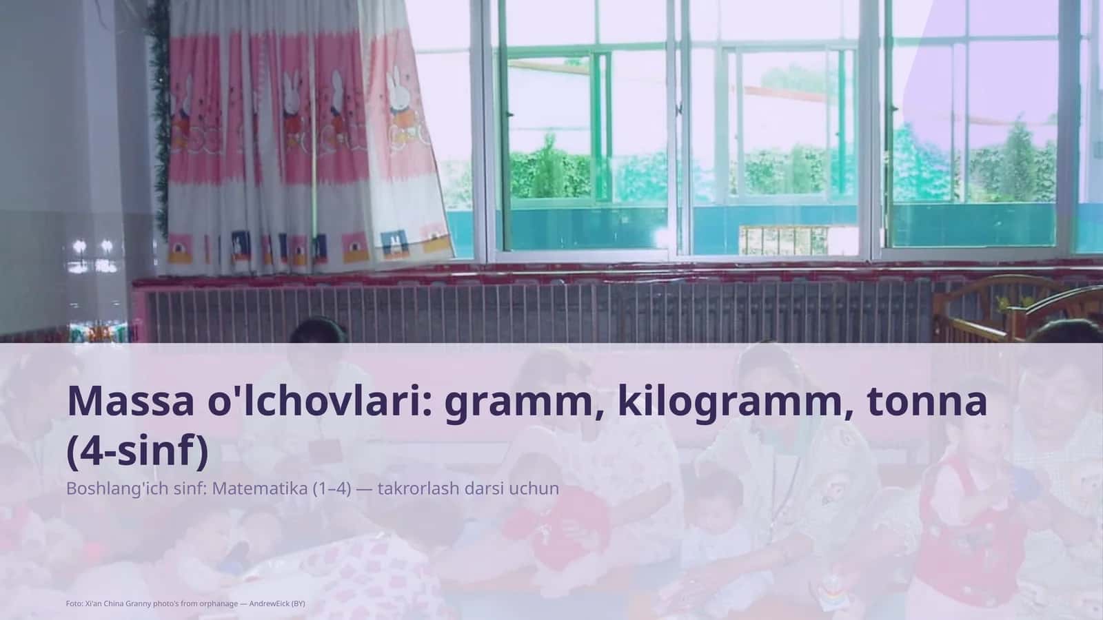 Massa o'lchovlari: gramm, kilogramm, tonna (4-sinf)