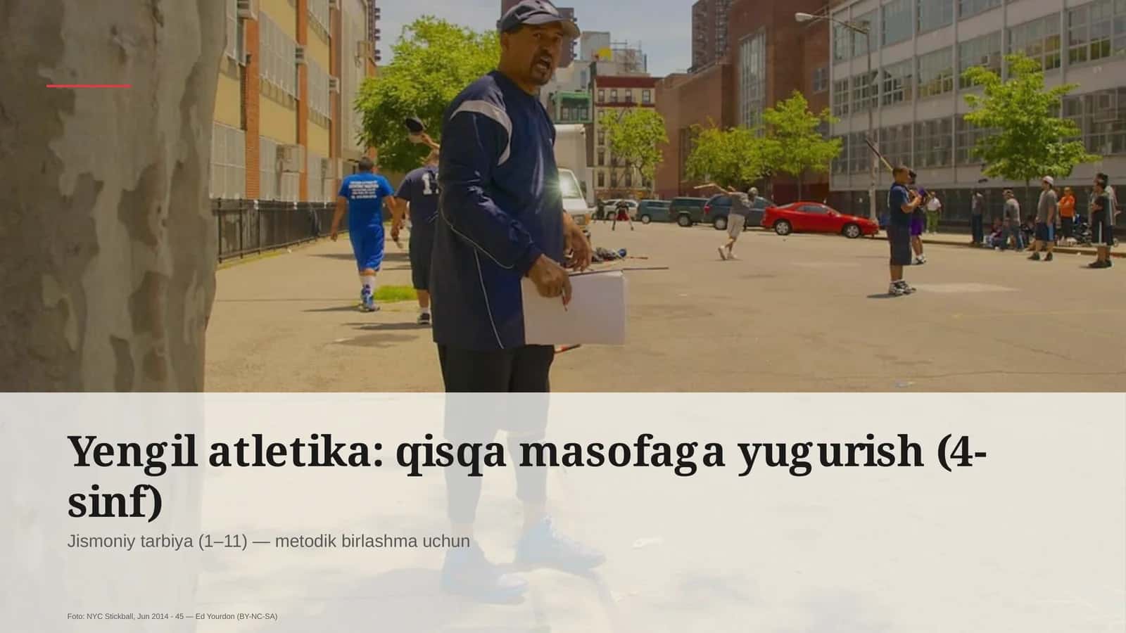 Yengil atletika: qisqa masofaga yugurish (4-sinf)