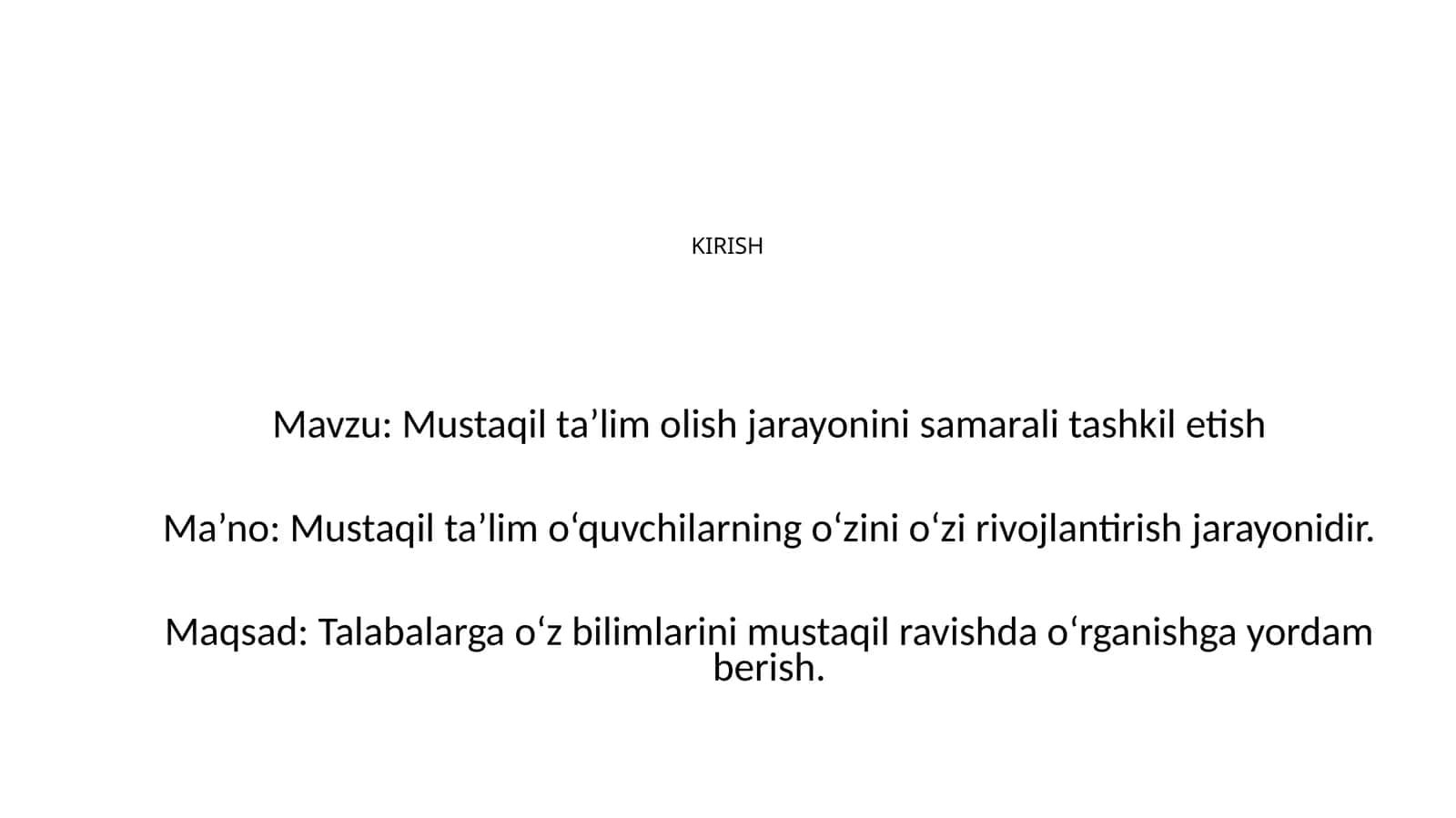 Mustaqilta’limolish jarayonini samarali tashkilotish