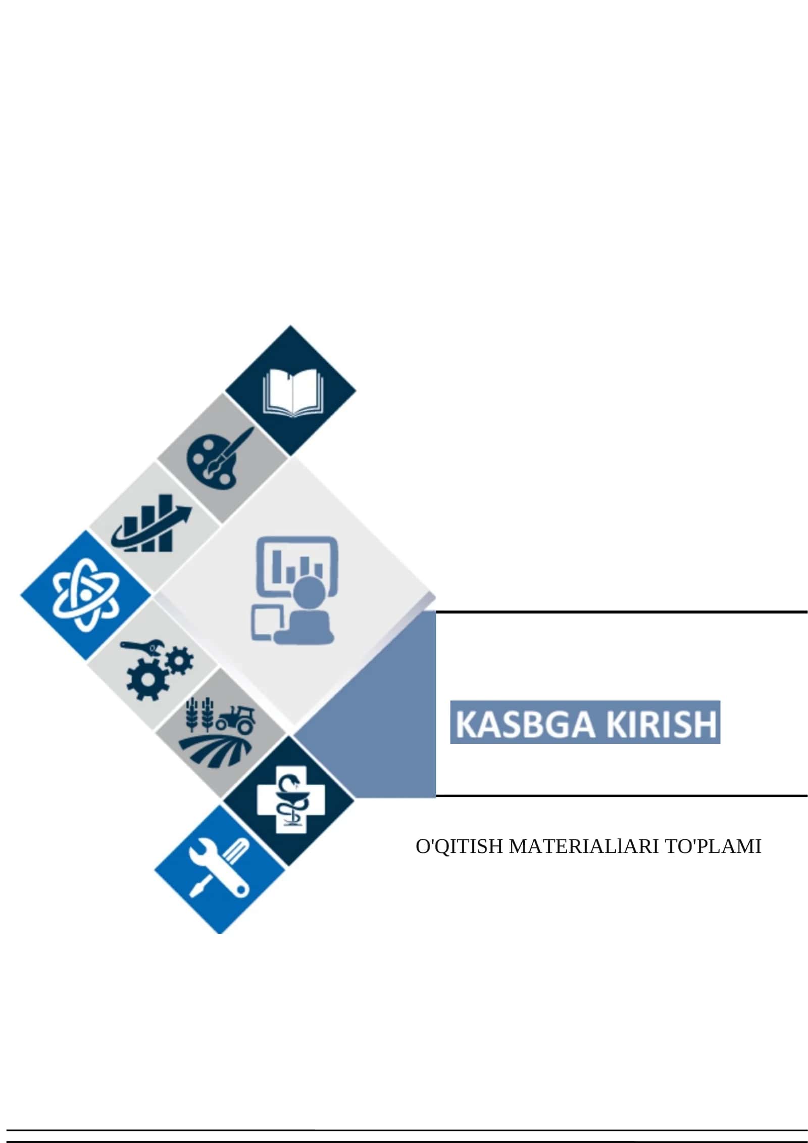 KASBGA KIRISH fanidan O‘QITISH MATERIALLARI