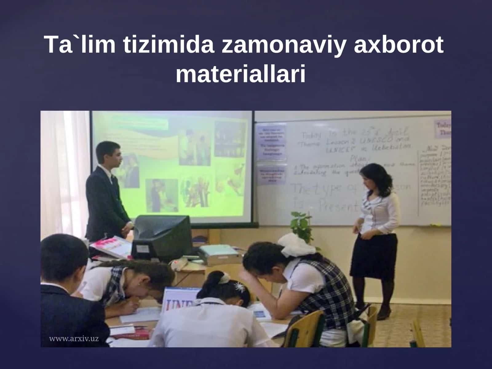 Ta`lim tizimida zamonaviy axborot materiallari