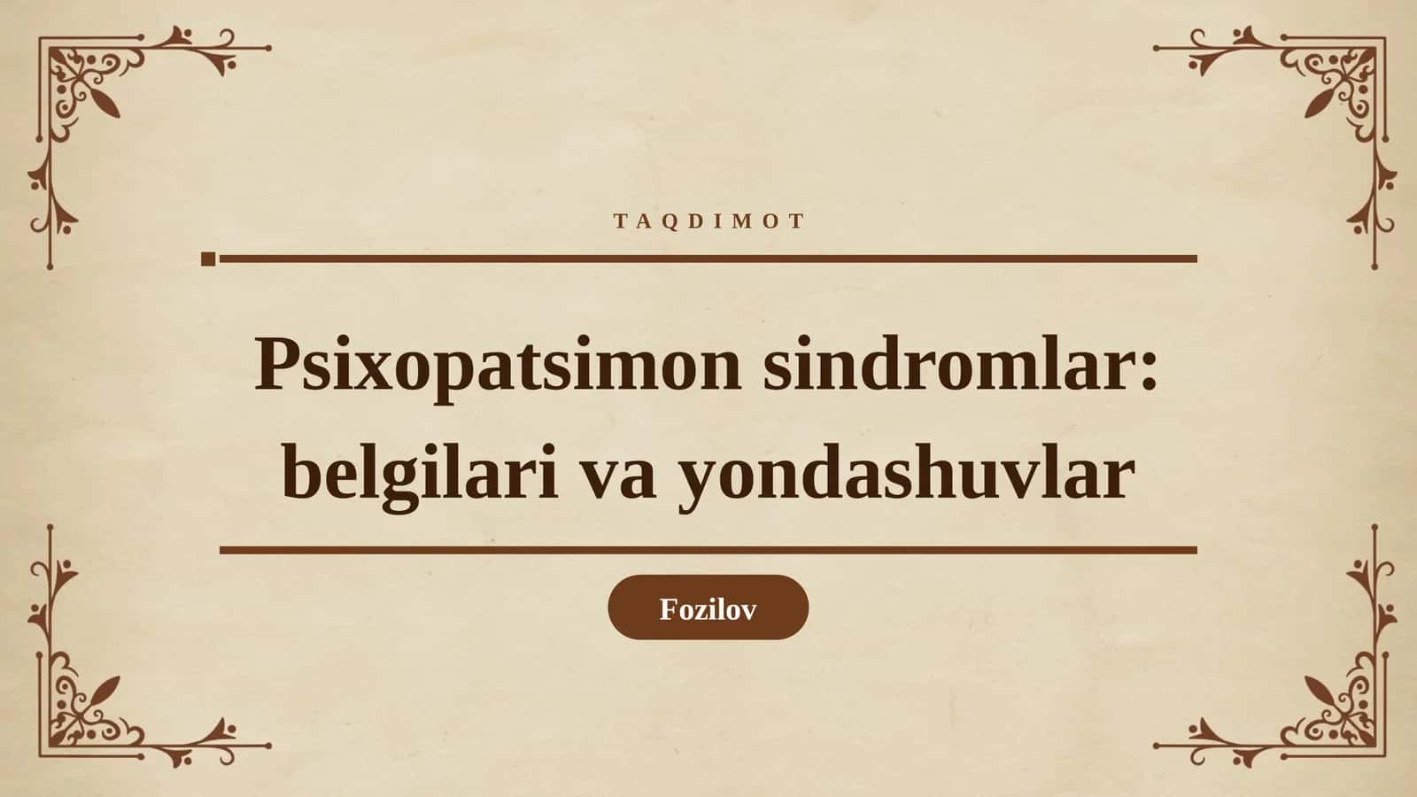 Psixopatsimon sindromlar: belgilari va yondashuvlar