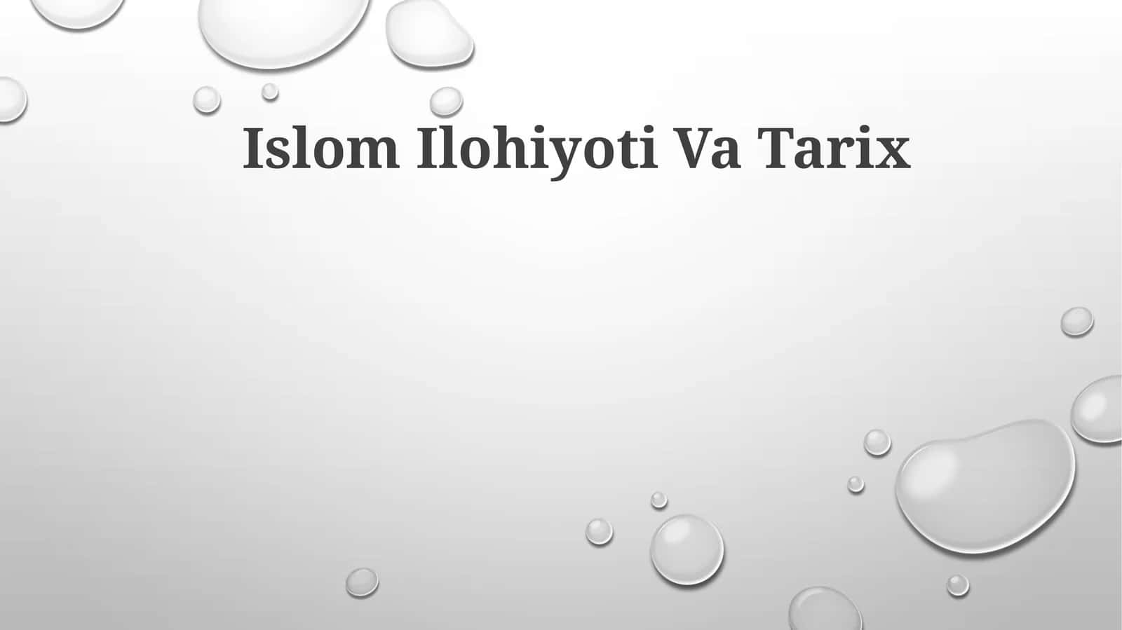 Islom Ilohiyoti Va Tarix