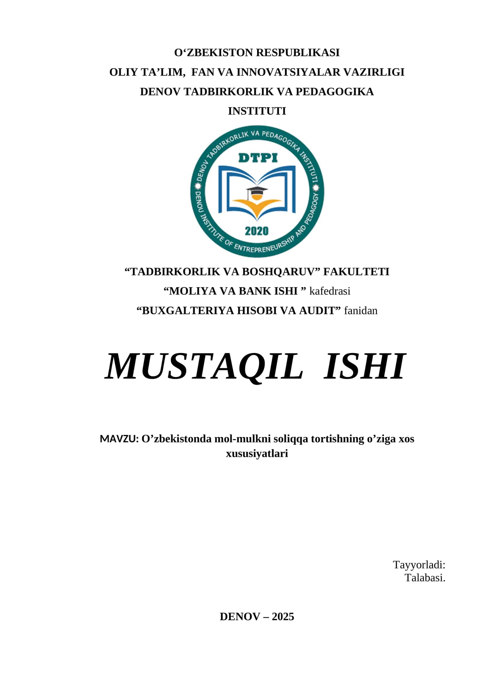 O’zbekistonda mol-mulkni soliqqa tortishning o’ziga xos xususiyatlari