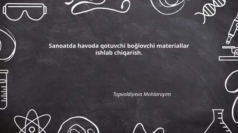 Sanoatda havoda qotuvchi bo‘lovchi materiallar ishlab chiqarish