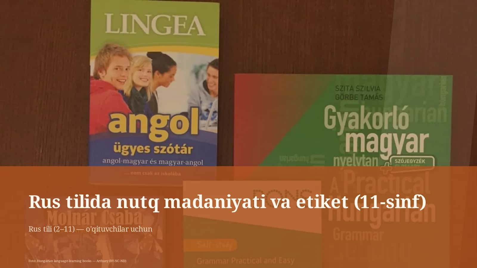 Rus tilida nutq madaniyati va etiket (11-sinf)