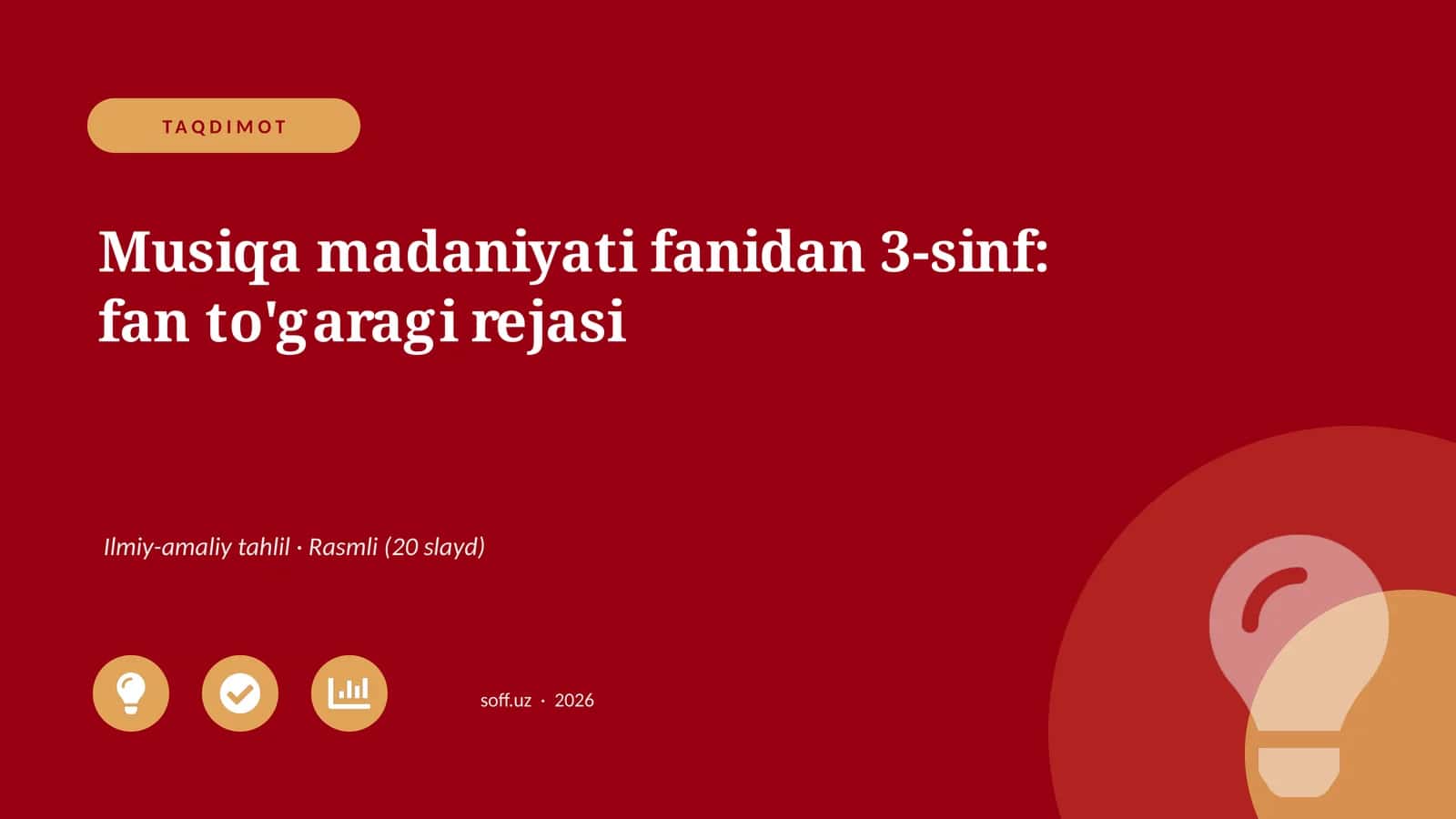 Musiqa madaniyati fanidan 3-sinf: fan to'garagi rejasi