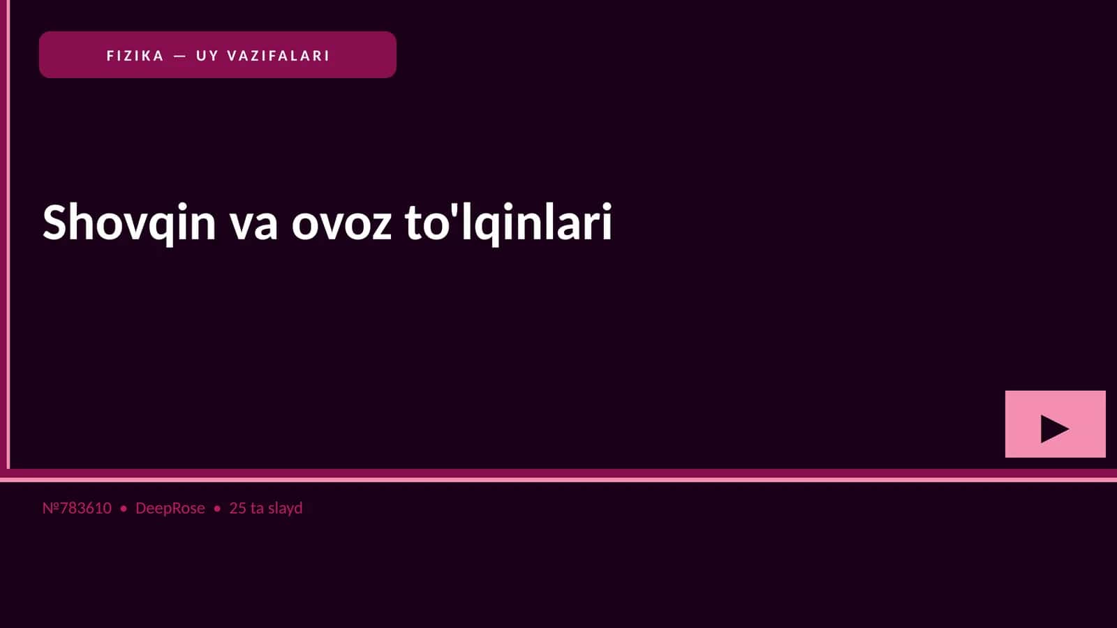 FIZIKA — UY VAZIFALARI