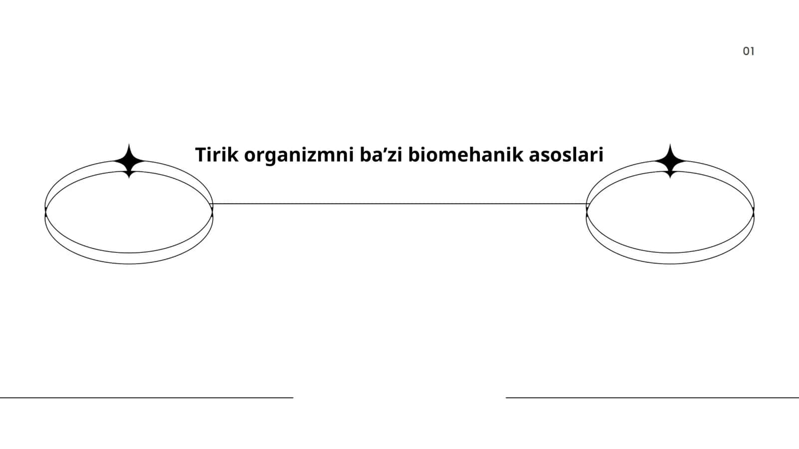 Tirik organizmni ba’zi biomehanik asoslari