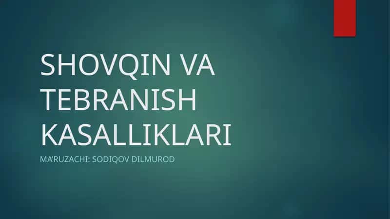 SHOVQIN VA TEBRANISHKASALLIKLARI